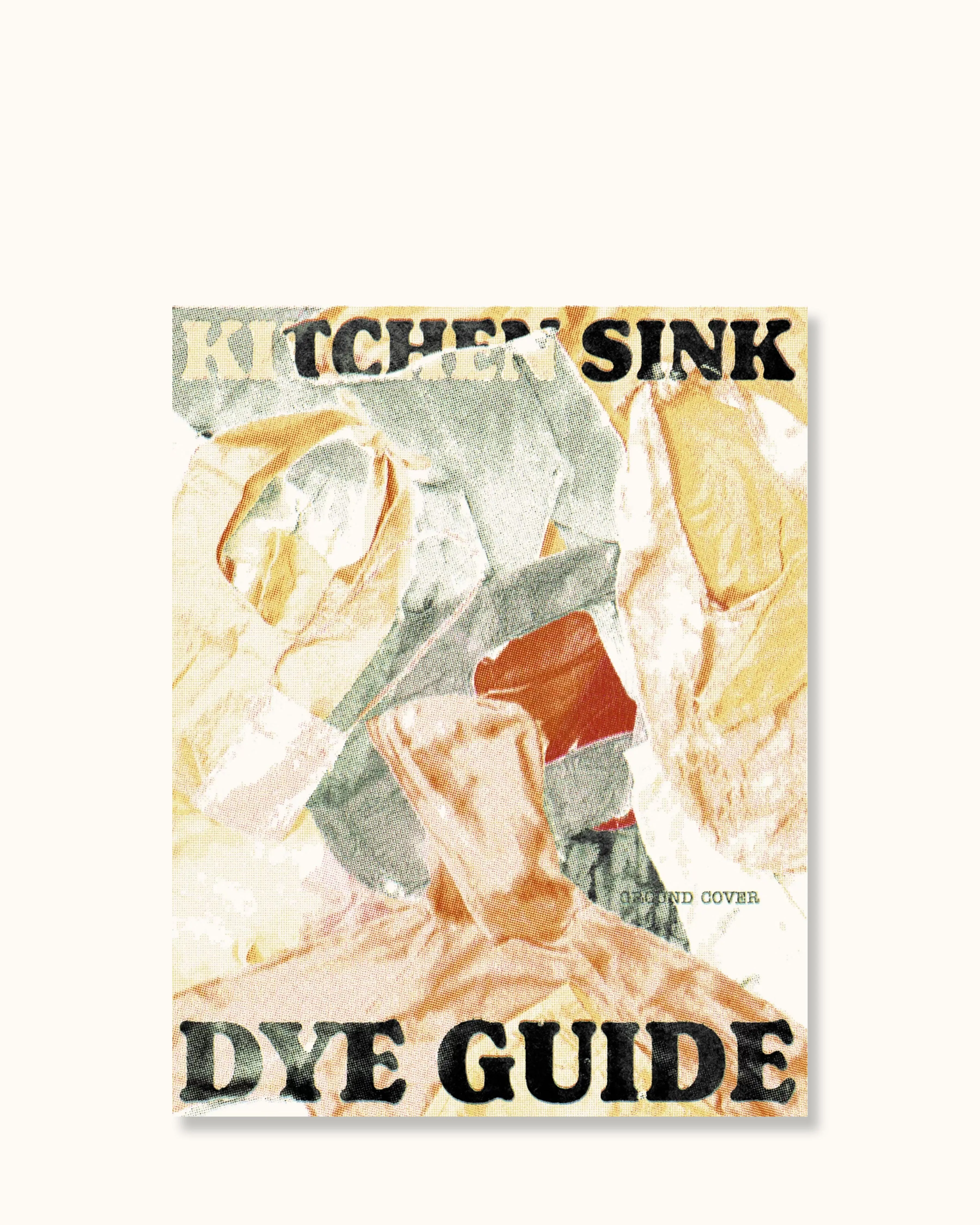 KITCHEN SINK DYE GUIDE (Digital Download)