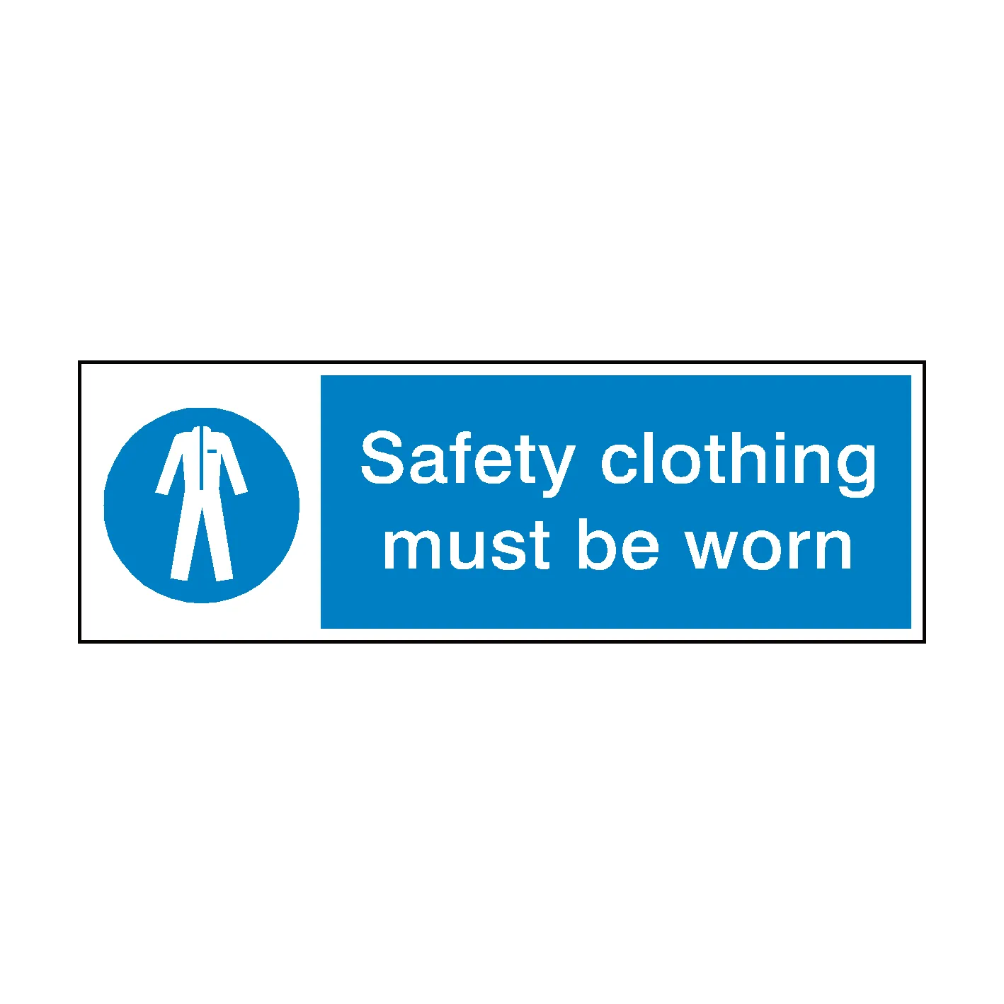 Safety Clothing Sign